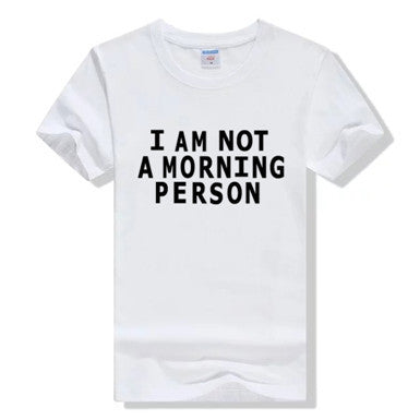 Online discount shop Australia - I AM NOT A MORNING PERSON Funny T Shirt Women Letter Print Tee Sexy  Short Sleeve T-Shirt  Casual Pink Tshirt