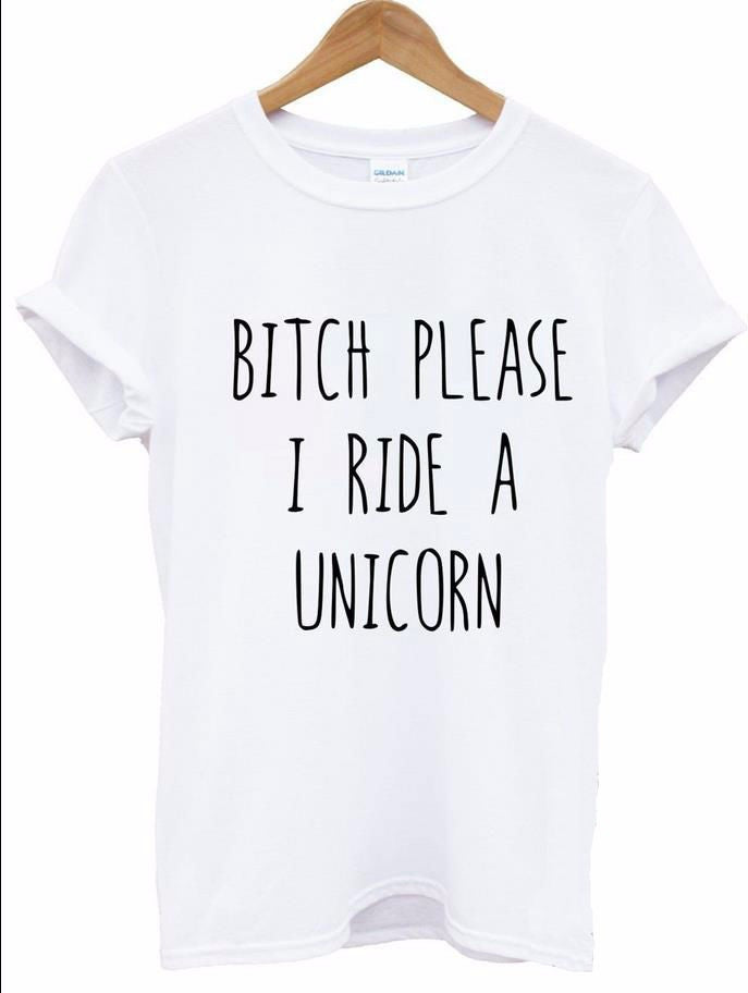 Summer T shirt Women BITCH PLEASE I RIDE A UNICORN Printed T-shirt Short Sleeve Funny Tops-Dollar Bargains Online Shopping Australia